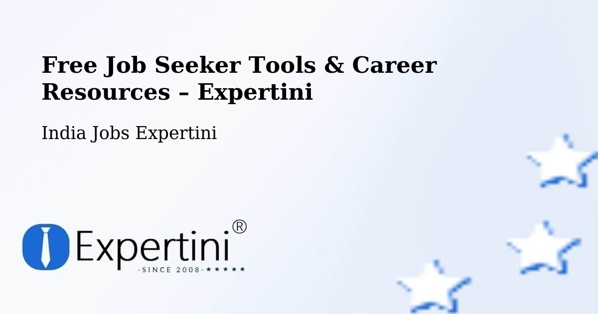 Free Job Seeker Tools & Career Resources – Angul - Angul, India Jobs Expertini